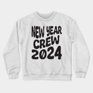 New Year crew Crewneck Sweatshirt